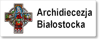 Archidiecezja Białostocka Archidiecezja Białostocka